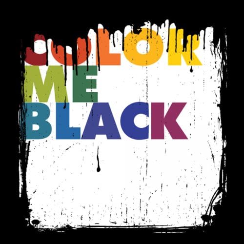 Play Color Me Black by Color Me Black on Amazon Music