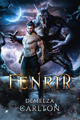 Fenrir: A Paranormal Protector Tale (Heart of Ice series) (English Edition) - Carlton, Demelza