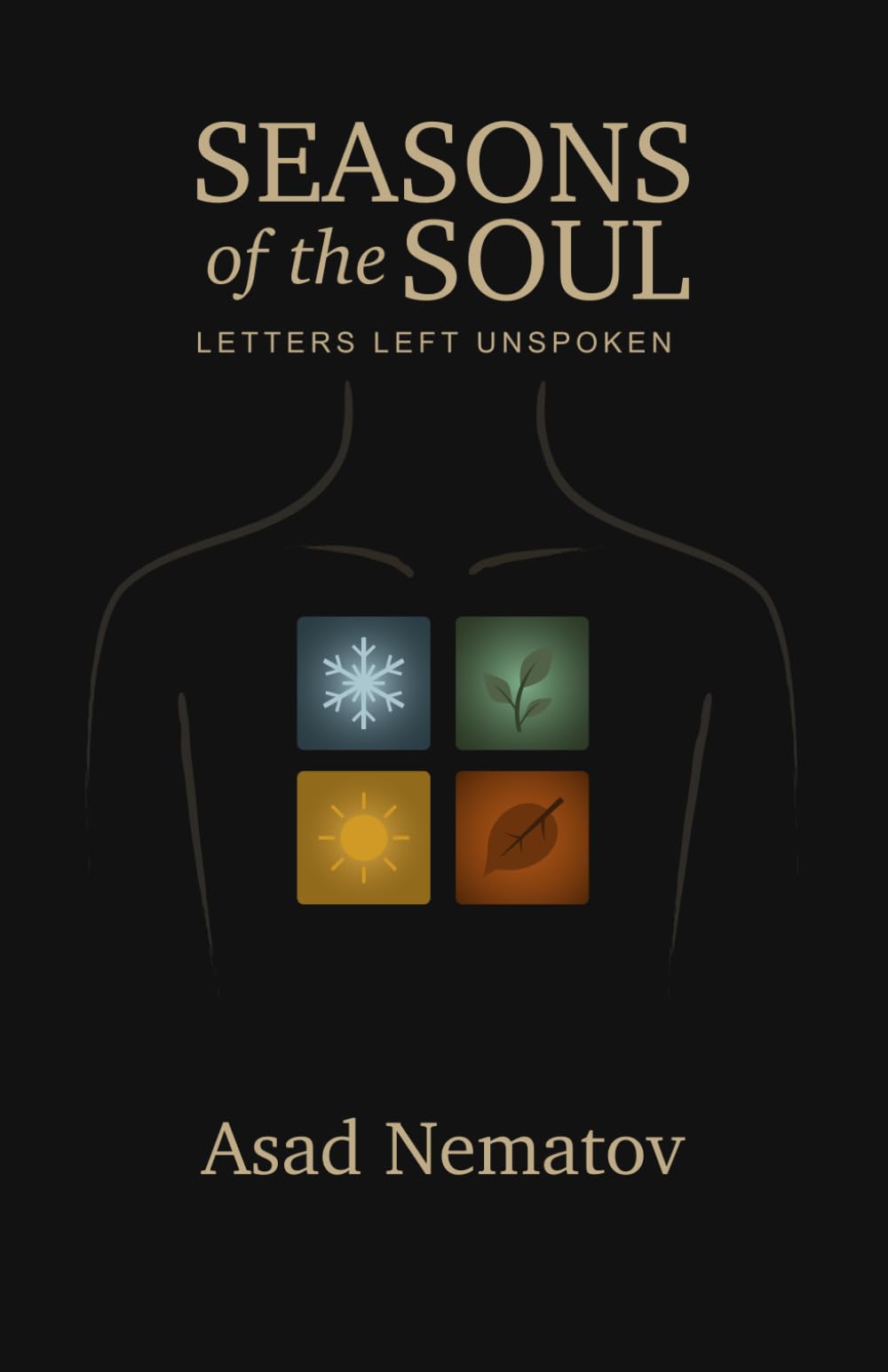 Seasons of the Soul: Letters Left Unspoken