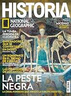 Historia National Geographic #244 | LA PESTE NEGRA
