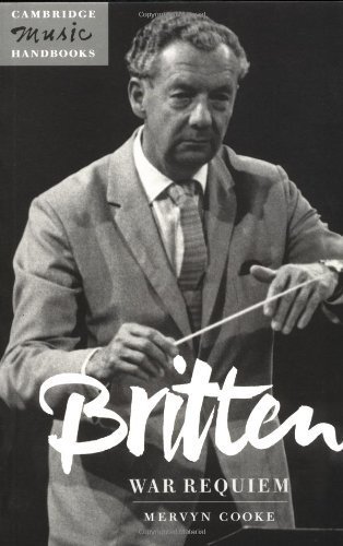 Britten: War Requiem (Cambridge Music Handbooks) by Cooke, Mervyn (1996) Paperback
