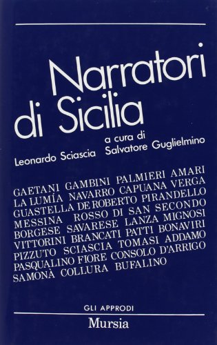 9788842509677 Narratori di Sicilia. Scrittori moderni e contemporanei