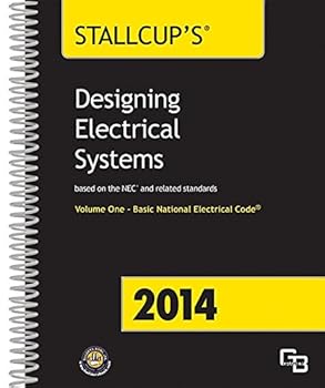 Spiral-bound Stallcup's Designing Electrical Systems 2014 Volume 1 Book