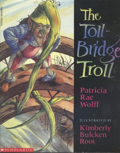 The Toll-Bridge Troll 0590998285 Book Cover