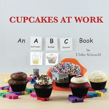 Paperback Cupcakes at Work: An ABC Book