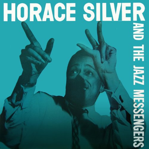 Horace Silver And The Jazz Messengers