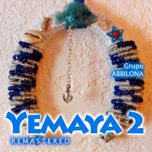 Amazon Yemaya 2 Remastered Grupo Abbilona Digital Music