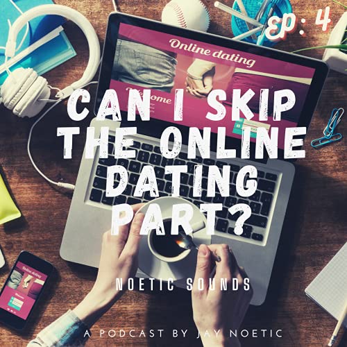 Can I Skip The Online Dating Part??