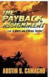The Payback Assignment (A Stark and O'Brien Thriller)
