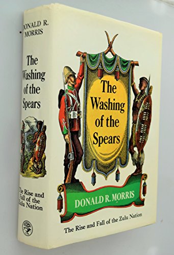 The Washing of the Spears 0224610589 Book Cover