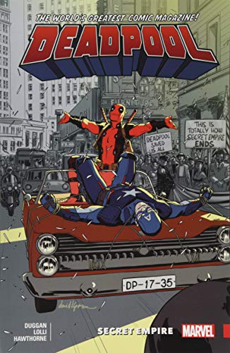 Deadpool: World's Greatest Vol. 10: Secret Empire (Deadpool: World's Greatest, 10)