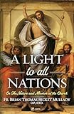 a light to all nations: on the nature and mission of the church