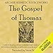 The Gospel of Thomas: A New Translation, Commentary and Comparison with the Synoptic Gospels