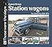 American Station Wagons: The Golden Era 1950-1975 (Those were the days...)