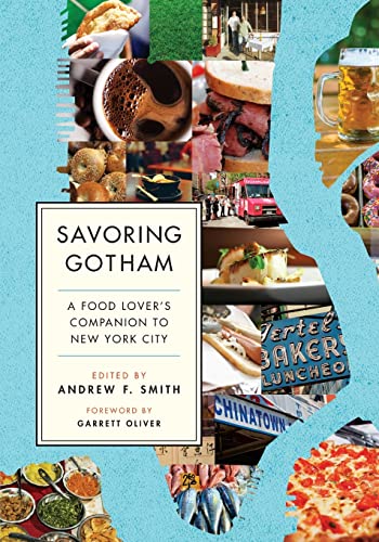Savoring Gotham: a Food Lover's Companion to New