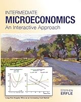 Intermediate Microeconomics An Interactive Approach 0996996206 Book Cover