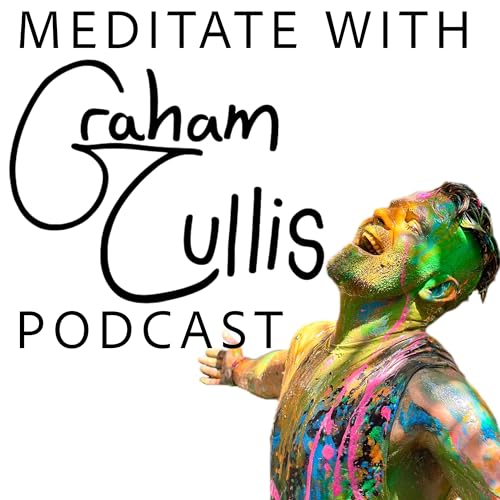 『MEDITATE WITH GRAHAM CULLIS PODCAST』のカバーアート