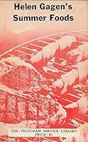 Helen Gagen's Summer Foods B005VIL6PY Book Cover