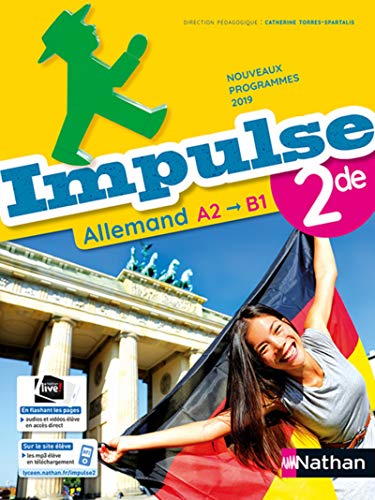 Nathan - Allemand Impulse 2de - manuel élève (nouveau programme 2019)