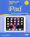 Teach Yourself VISUALLY iPad (Teach Yourself VISUALLY (Tech))