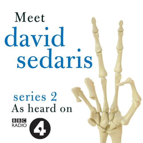 Listen to Meet David Sedaris: Series Two by David Sedaris episode artwork