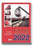 Fahrer-Jahrbuch 2022: Neue Vorschriften für Fahrer und viel Wissenswertes über Fahrzeuge und Verkehr
