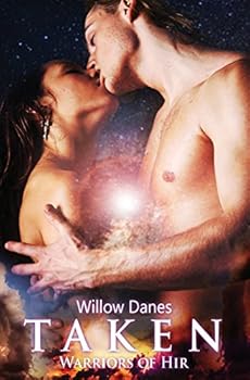Taken - Book #2 of the Warriors of Hir