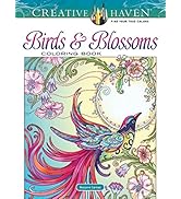 Creative Haven Birds and Blossoms Coloring Book (Adult Coloring Books: Animals)