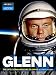 John Glenn: America's Astronaut