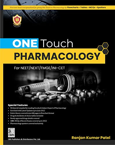 ONE TOUCH Pharmacology for NEET/NEXT/FMGE/INI-CET (PB- 2022) [Paperback] Ranjan Kumar Patel