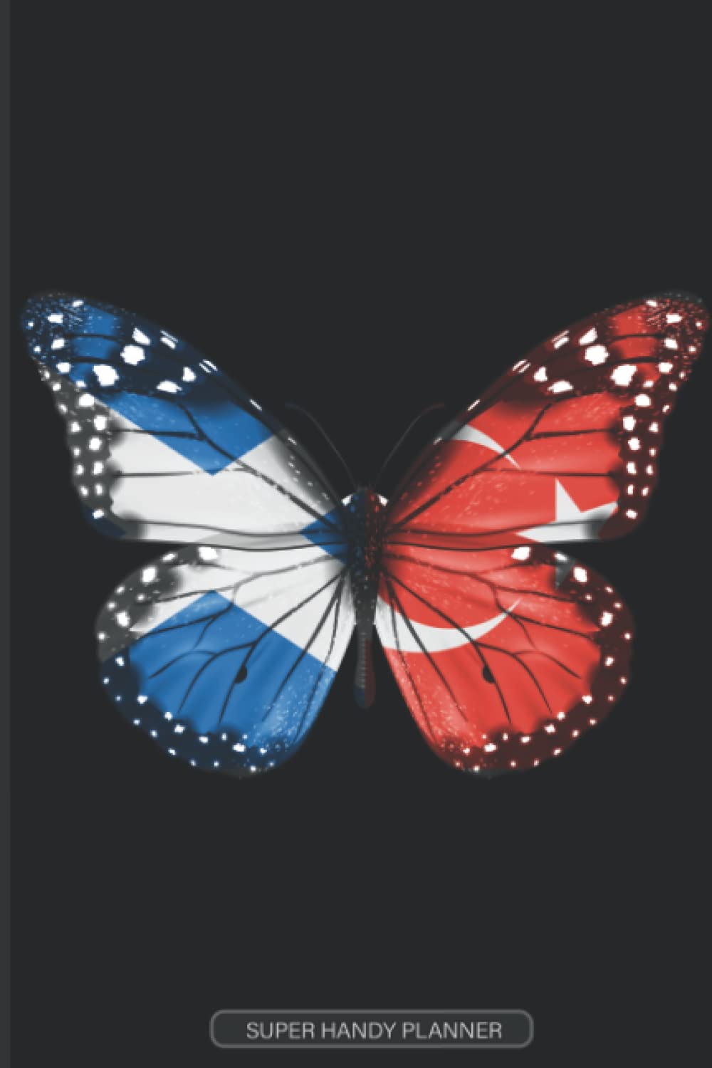 Planner: Scottish Turkish Flag Combined Butterfly Flags Of Scotland Turkey