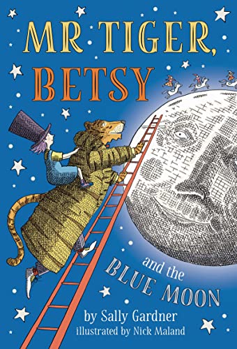Mr Tiger, Betsy and the Blue Moon
