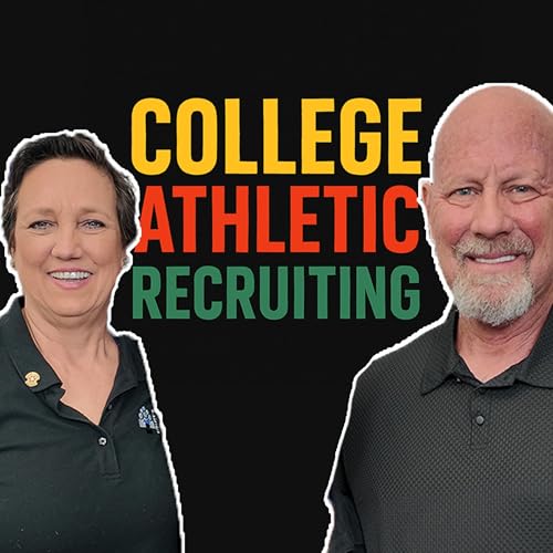 How College Sports Recruiting Really Works, What Parents Need to Know