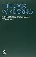 Ensaios sobre psicologia social e psicanálise