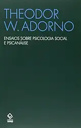 Ensaios sobre psicologia social e psicanálise