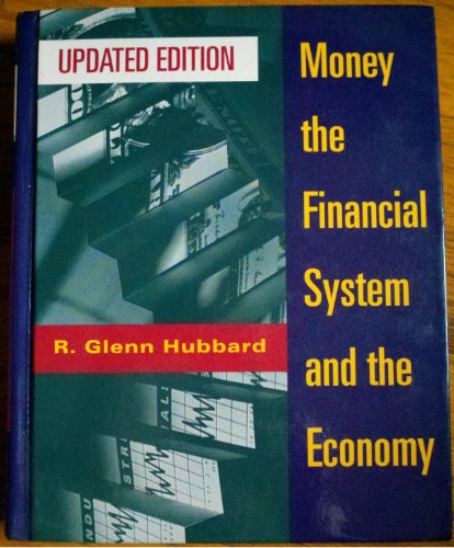 Money, the Financial System, and the Economy 0201808676 Book Cover