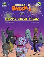 Chhota Bheem: In Happy New Year (Volume - 64) [Paperback] [Jan 01, 2012] Nikhil Vaddiboina 938070867X Book Cover
