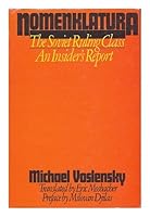 Nomenklatura: The Soviet Ruling Class 0385176570 Book Cover