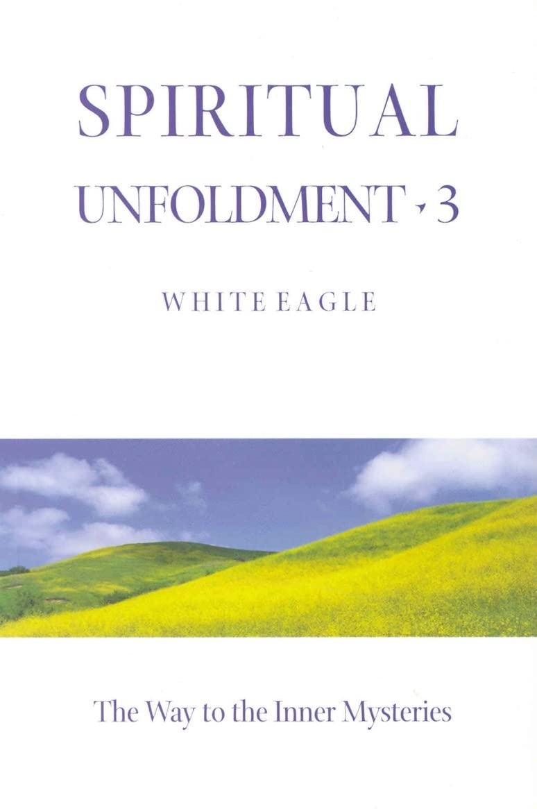 Spiritual Unfoldment by  White Eagle - 9780854871278