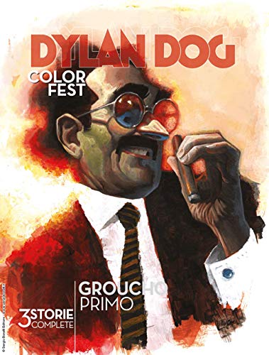  #MYCOMICS Dylan Dog Color Fest N° 30 – Groucho Primo – Sergio Bonelli Editore – Italiano