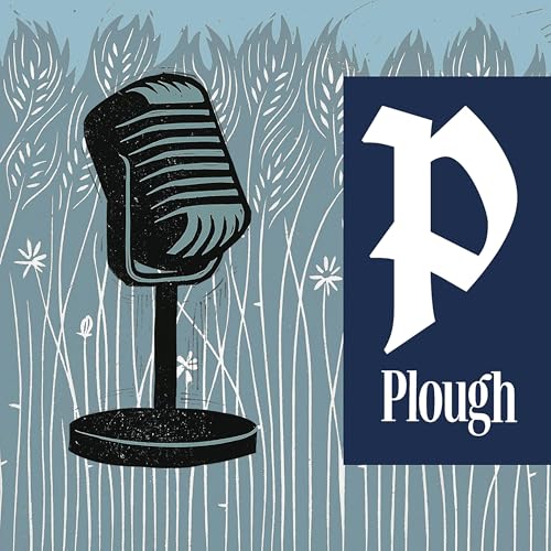 PloughReads Podcast Por Plough arte de portada