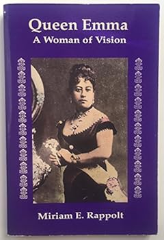 Queen Emma: A Women of Vision