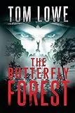 The Butterfly Forest: (Mystery/Thriller) (Sean O'Brien)