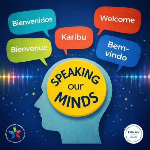 Speaking Our Minds Podcast Podcast By City of Nashua Division of Public Health & Community Services cover art