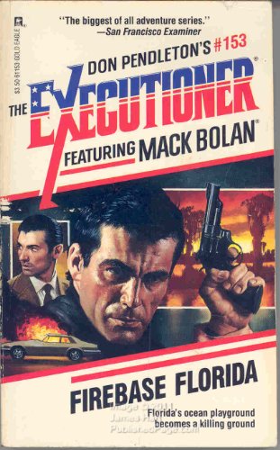Firebase Florida (Executioner/Mack Bolan 153) view 2