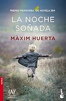 La noche soñada 8467041188 Book Cover