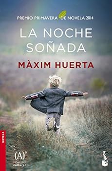 Mass Market Paperback La noche soñada: Premio Primavera de Novela 2014 [Spanish] Book