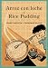 Arroz con leche/Rice Pudding: Un poema para cocinar/A Cooking Poem (Bilingual Cooking Poems) (English and Spanish Edition)