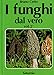 I Funghi Dal Vero (Vol. 2) - 3