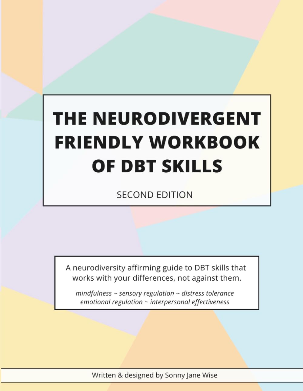 The Neurodivergent Friendly Workbook of DBT Skills      Paperback – February 13, 2026